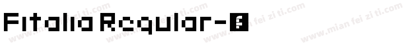 Fitalia Regular字体转换